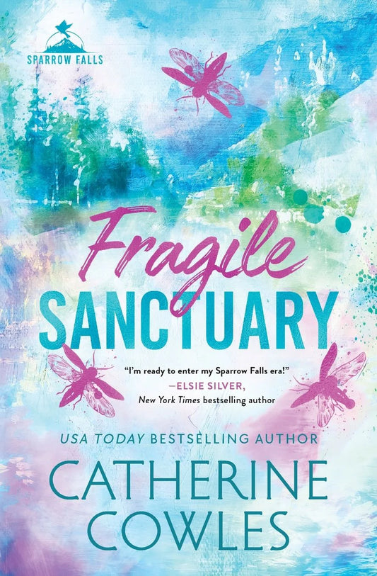 Fragile Sanctuary by Catherine Cowles
