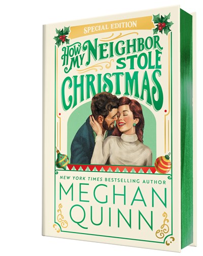 Cover of How My Neighbor Stole Christmas (Collector's Edition) by Meghan Quinn