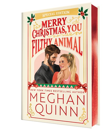 Cover of Merry Christmas, You Filthy Animal (Collector's Edition) by Meghan Quinn