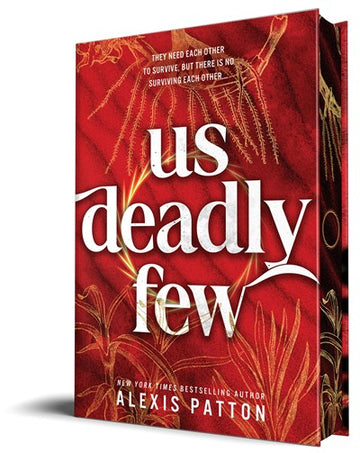 Us Deadly Few
