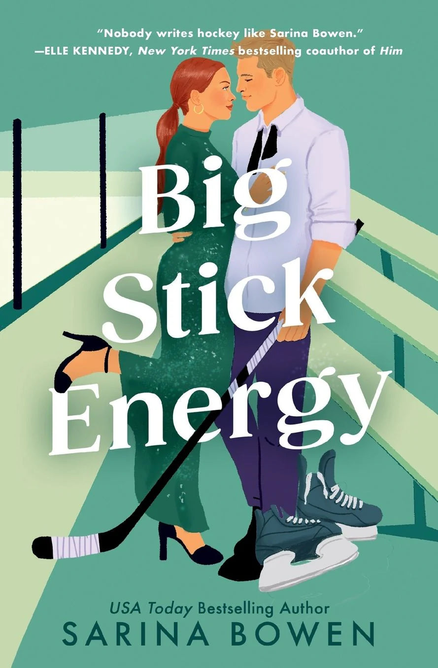 Big Stick Energy by Sarina Bowen