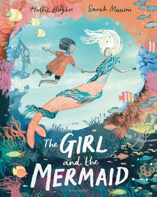 The Girl and the Mermaid by Hollie Hughes