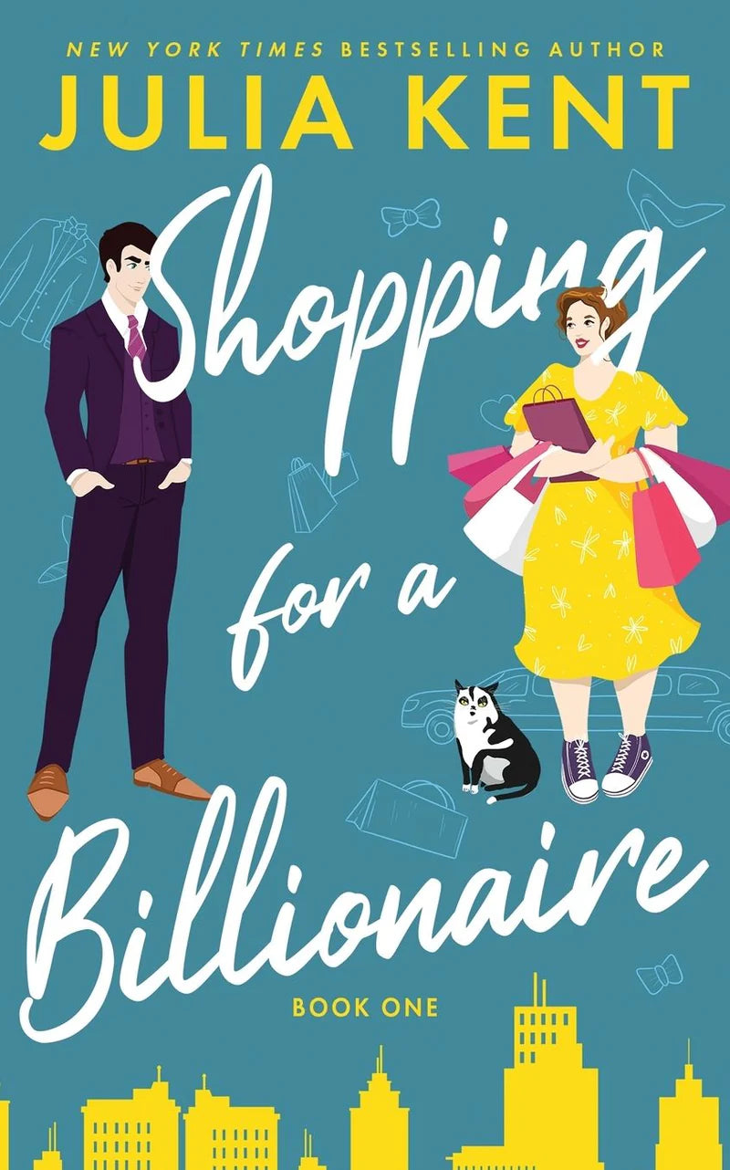 Shopping for a Billionaire by Julia Kent