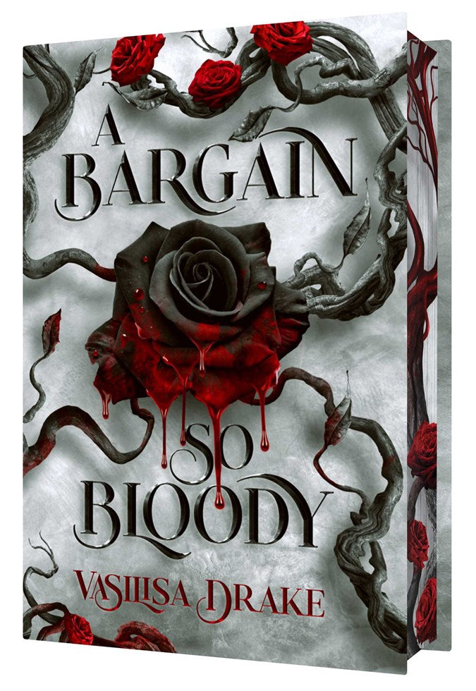 A Bargain so Bloody by Vasilisa Drake