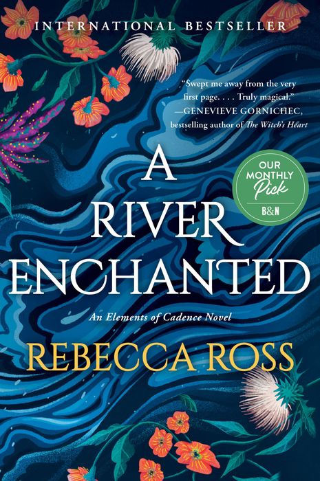 A River Enchanted by Rebecca Ross