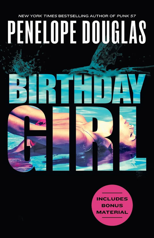 Birthday Girl by Penelope Douglas