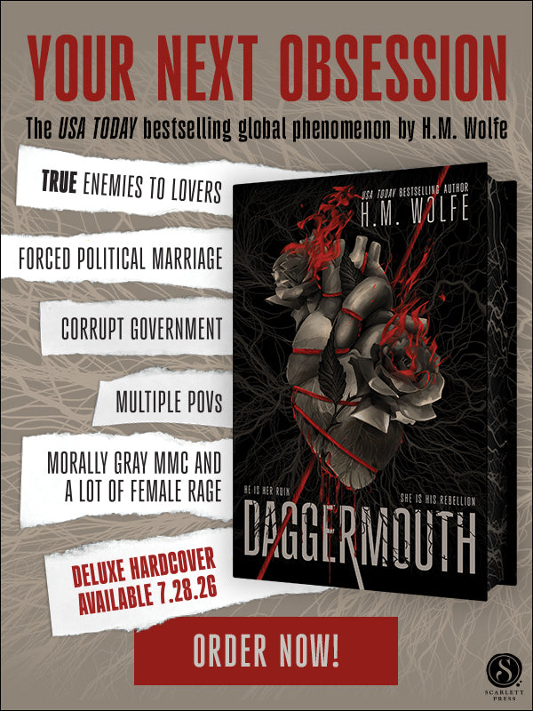 Daggermouth (Deluxe Hardcover) by H.M. Wolfe