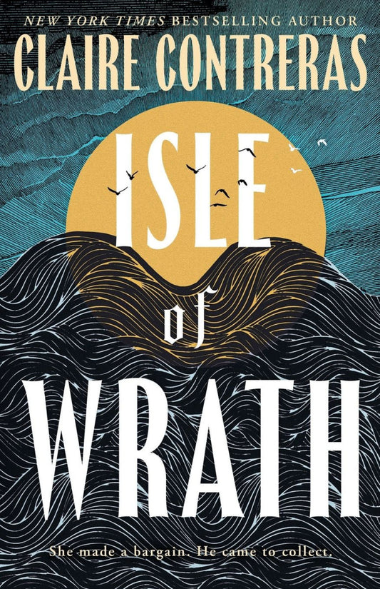 Isle of Wrath by Claire Contreras