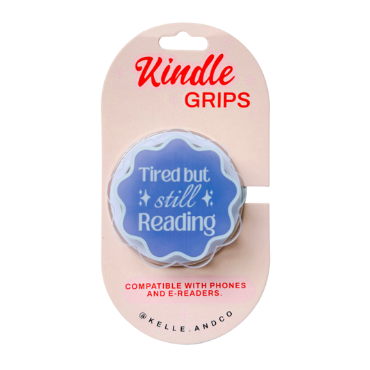 Tired But Reading Kindle Grip