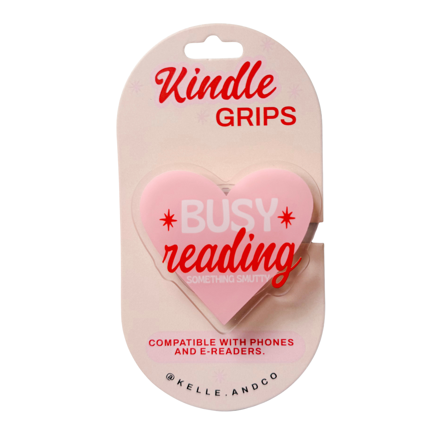 Busy Reading Smut Kindle Grip