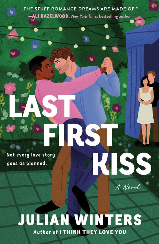 Last First Kiss by Julian Winters
