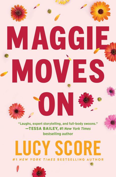 Maggie Moves On by Lucy Score