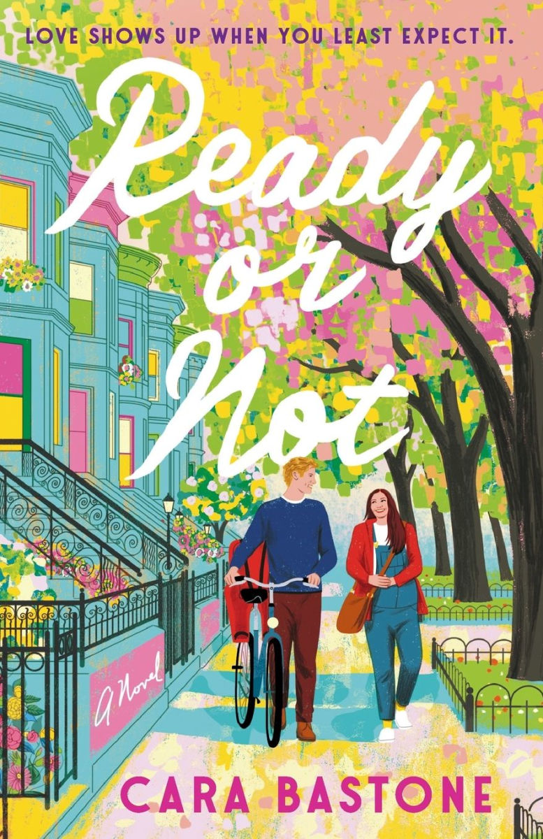 Ready or Not by Cara Bastone