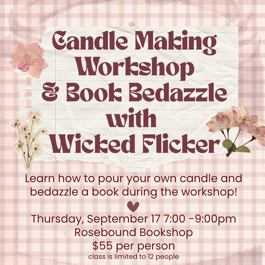 Candle Making Workshop with Wicked Flicker - September 17, 2026