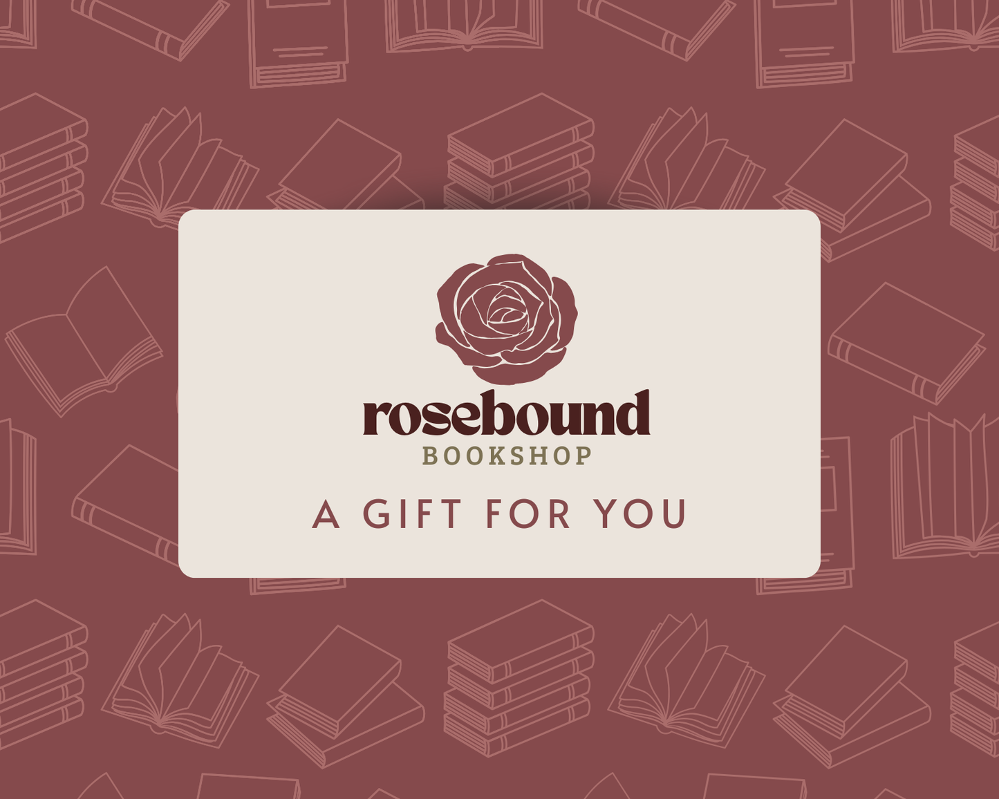 Rosebound Bookshop Digital Gift Card