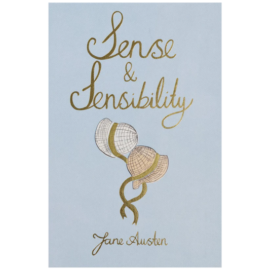 Sense and Sensibility (Wordsworth Collector's Editions) by Jane Austen