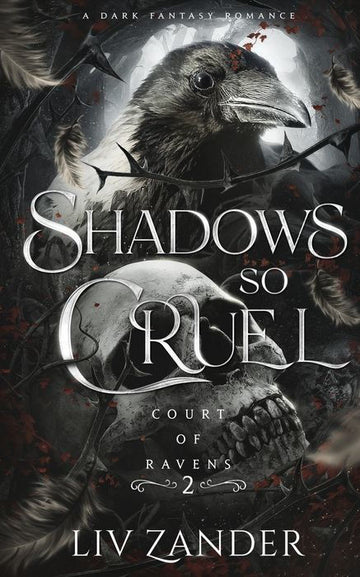 Shadows So Cruel