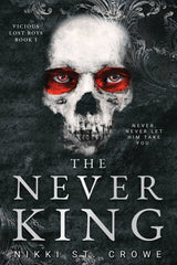 The Never King by Nikki St. Crowe