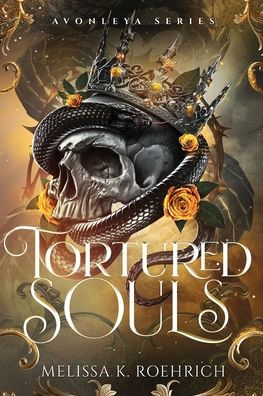 Tortured Souls by Melissa K. Roehrich