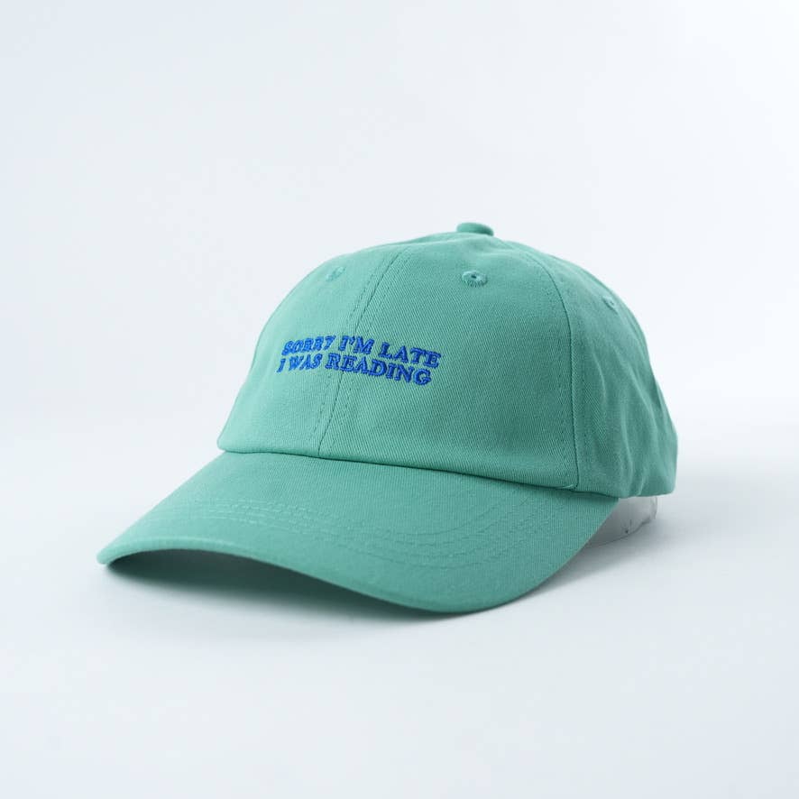 Sorry I'm Late, I was Reading Hat