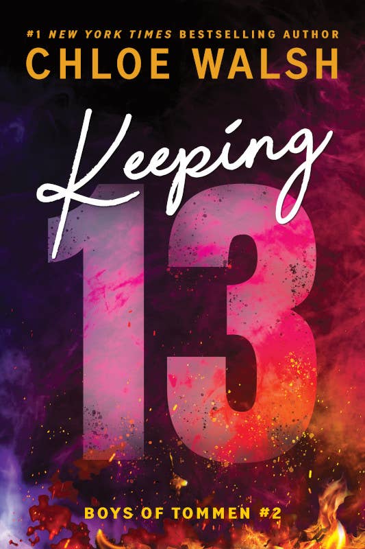 Keeping 13 (Standard Edition) by Chloe Walsh