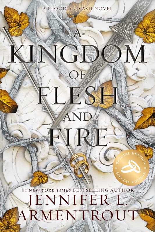 Kingdom of Flesh and Fire (Special Edition) by Jennifer L. Armentrout