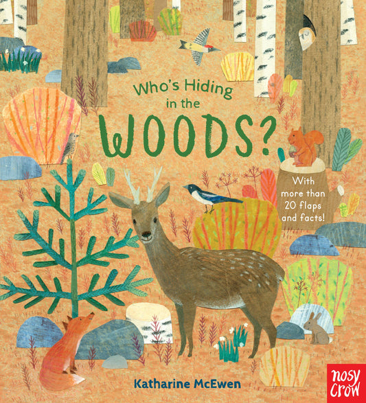 Who's Hiding in the Woods? By Katharine McEwen