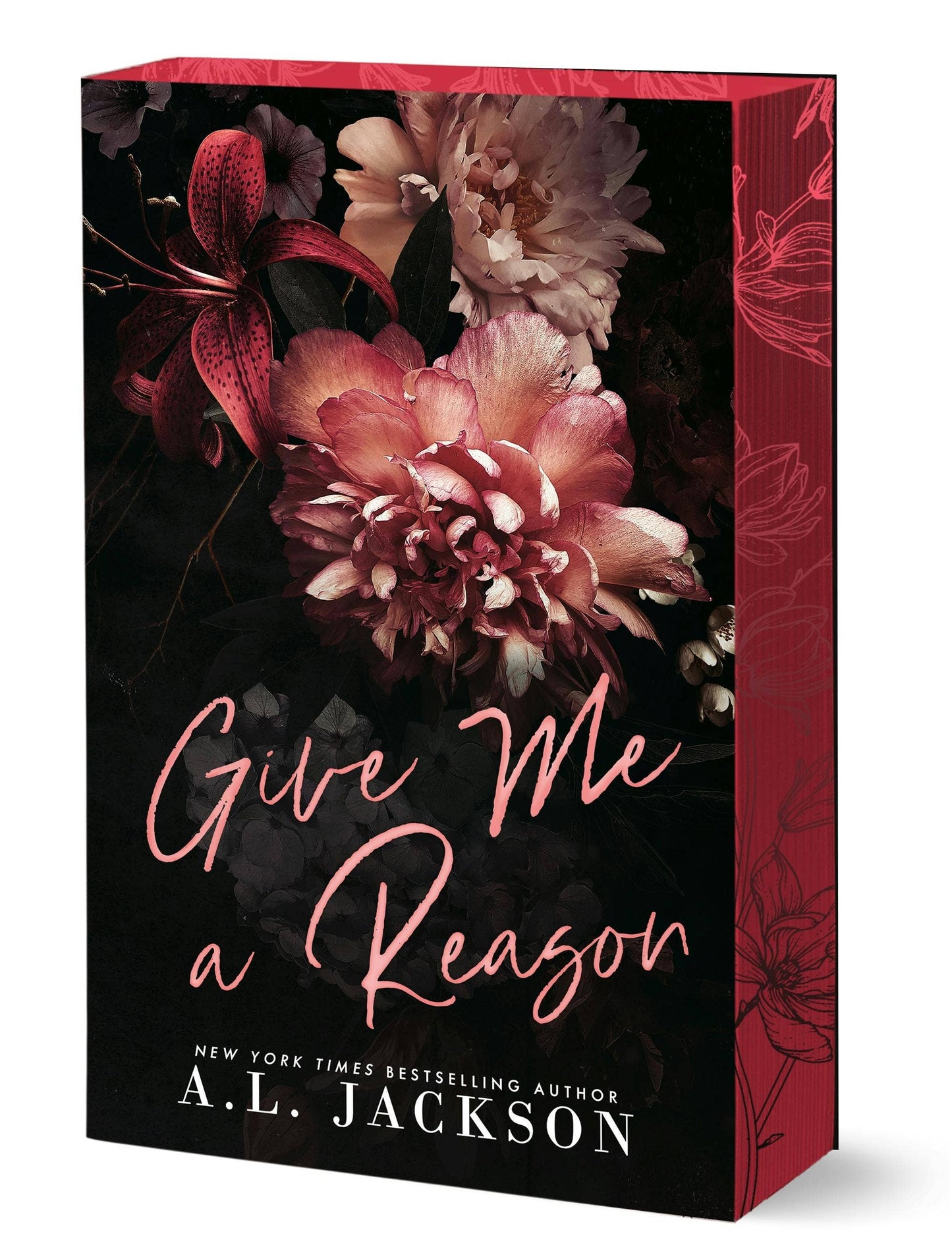 Give Me A Reason (Deluxe Edition) by A.L. Jackson