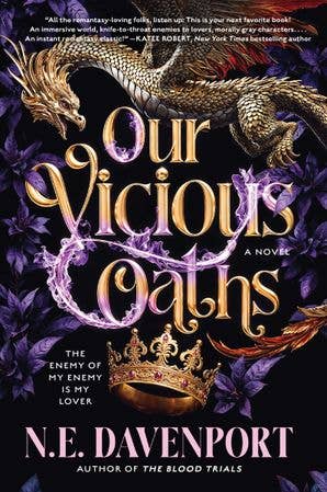 Our Vicious Oaths by N.E. Davenport