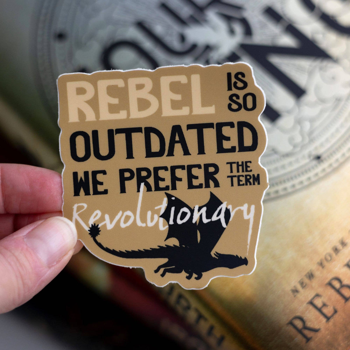 We Prefer Revolutionary Sticker | Fourth Wing – photo 2