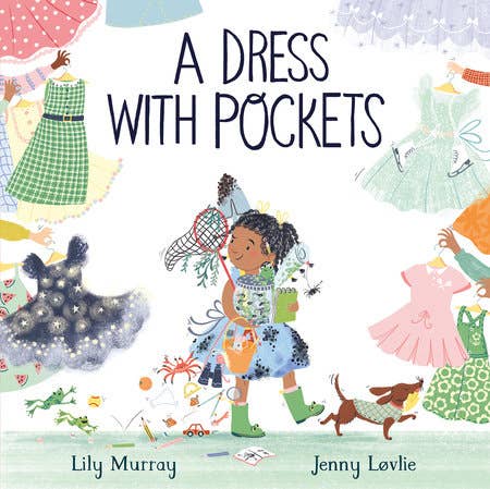 A Dress With Pockets by Lily Murray and Jenny Lovlie
