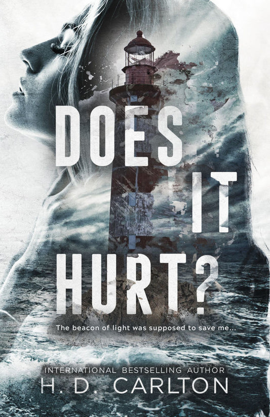 Does it Hurt? by H.D. Carlton