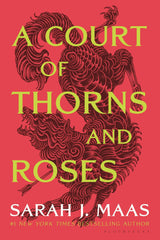 Court Of Thorns And Roses by Sarah J. Maas