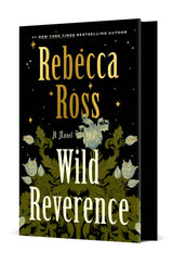 Wild Reverence by Rebecca Ross