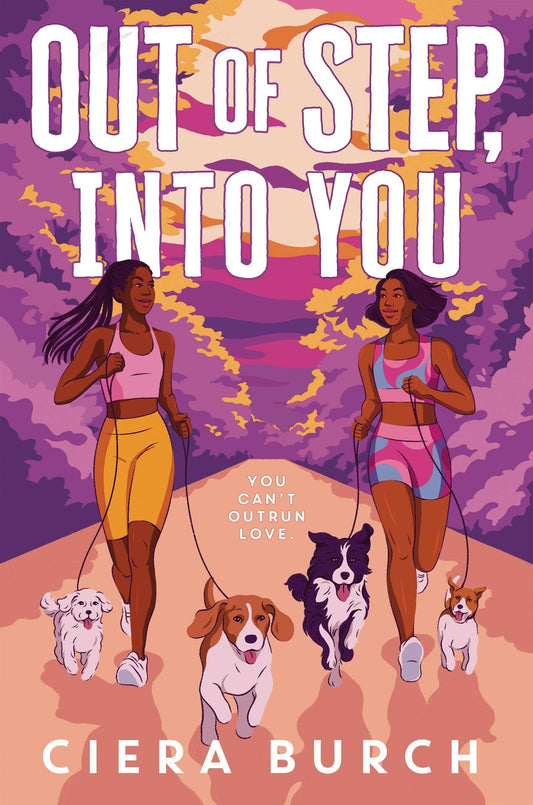Out Of Step Into You by Ciera Burch