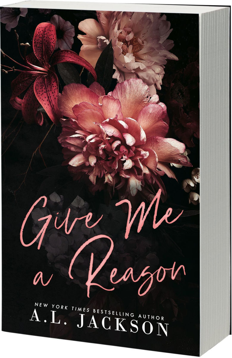 Give Me A Reason by A.L. Jackson
