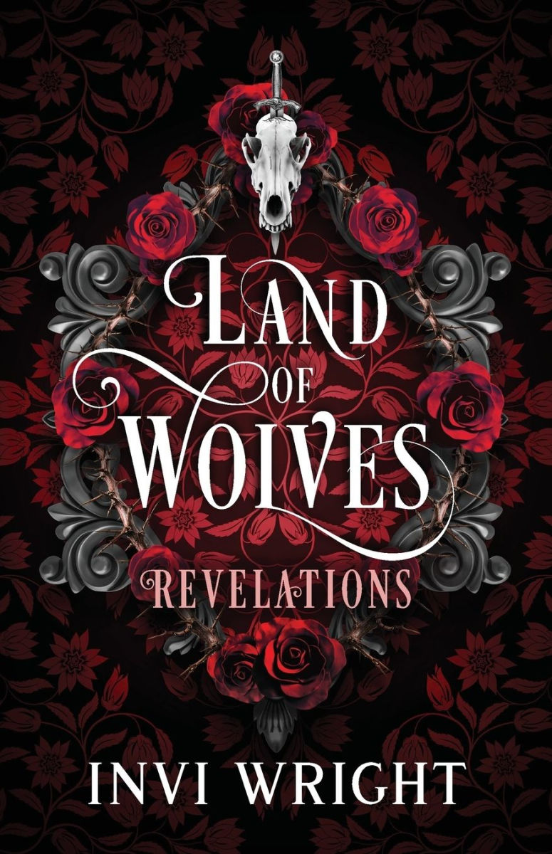 Land of Wolves by Invi Wright