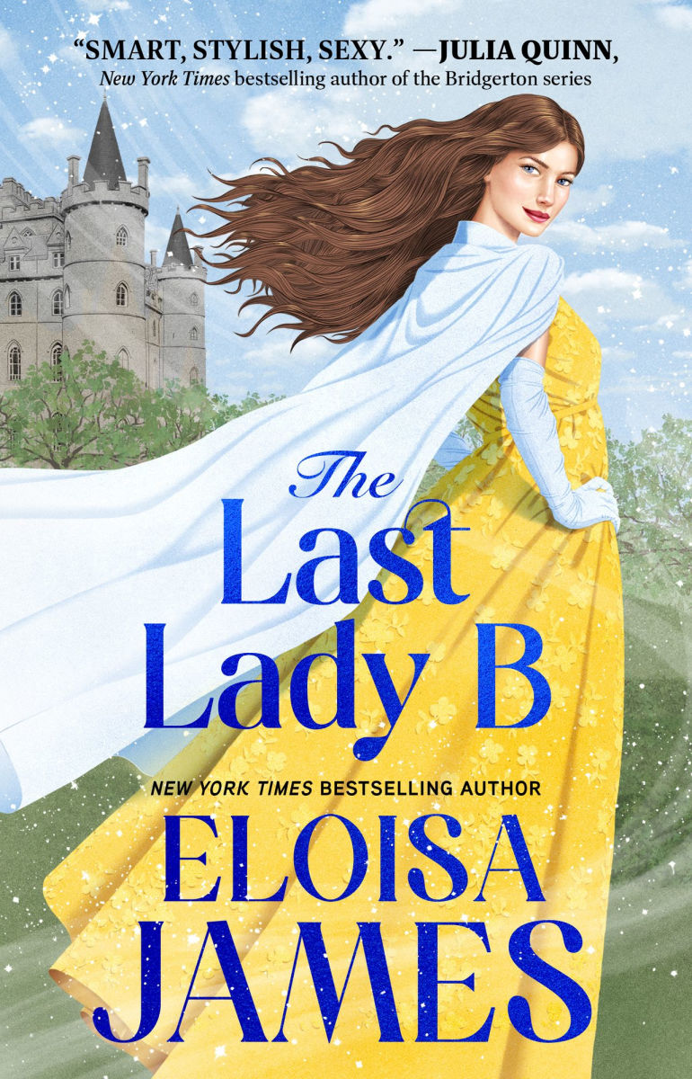 The Last Lady B by Eloisa James