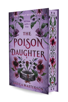 The Poison Daughter (Deluxe Edition) by Sheila Masterson - PREORDER
