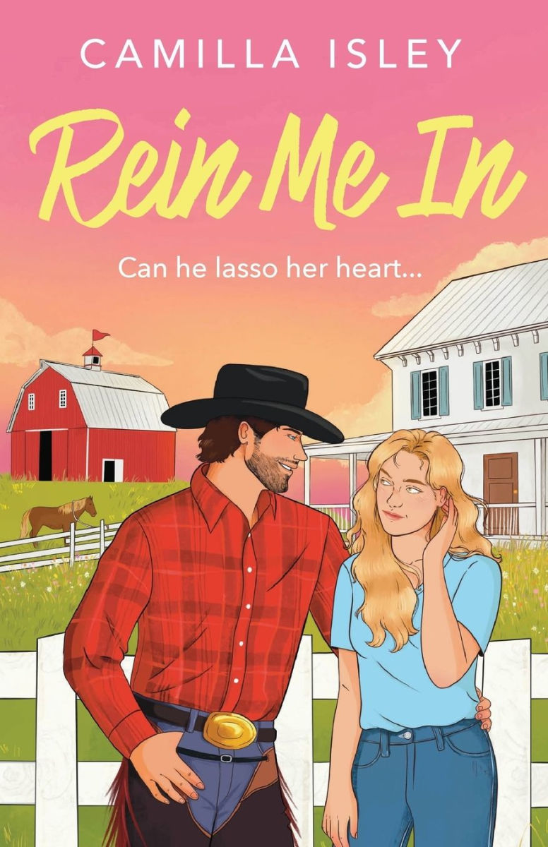 Rein Me In by Camilla Isley