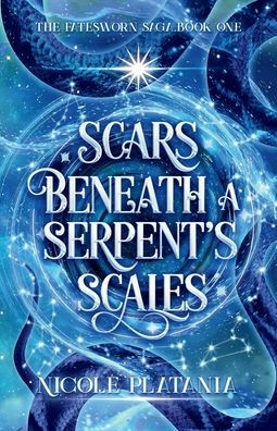 Scars Beneath a Serpent's Scales by Nicole Platania