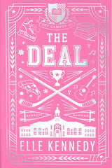 The Deal (Collector's Edition) by Elle Kennedy